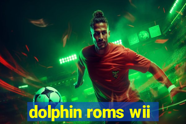 dolphin roms wii